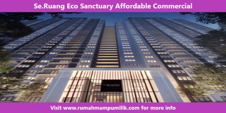 Se.Ruang Eco Sanctuary Affordable Commercial