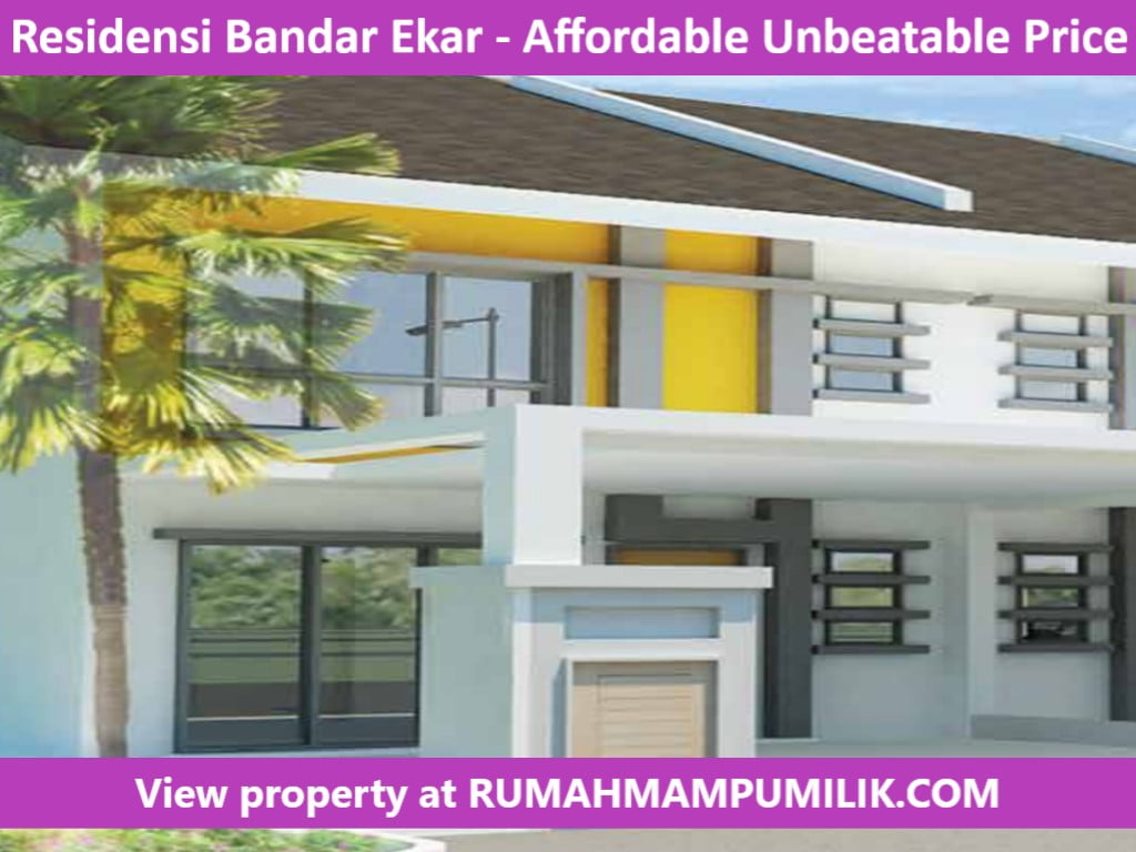 Residensi Bandar Ekar - Affordable Unbeatable Price