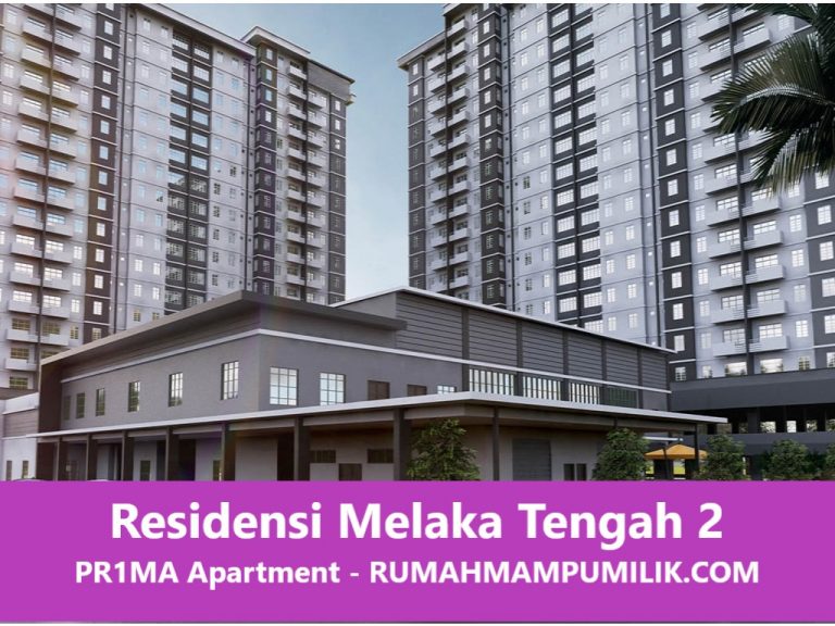 Residensi Melaka Tengah 2 PR1MA Apartment