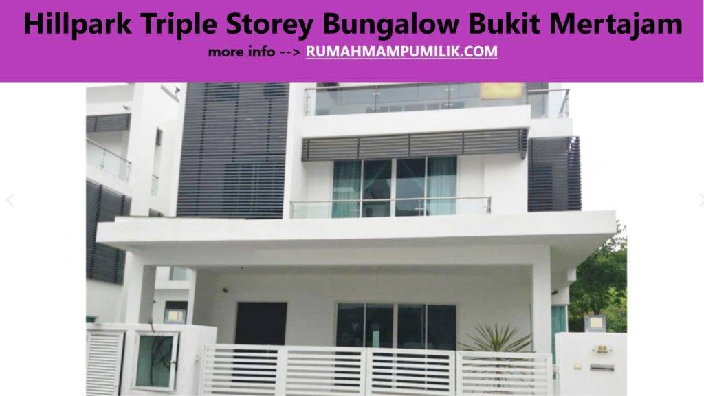 Hillpark Triple Storey Bungalow Bukit Mertajam