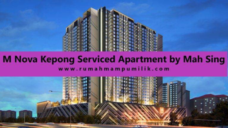 M Nova Kepong Serviced Apartment by Mah Sing