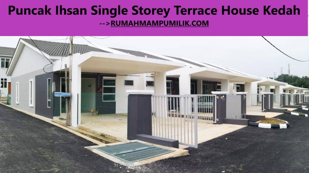 Puncak Ihsan Single Storey Terrace House Kedah