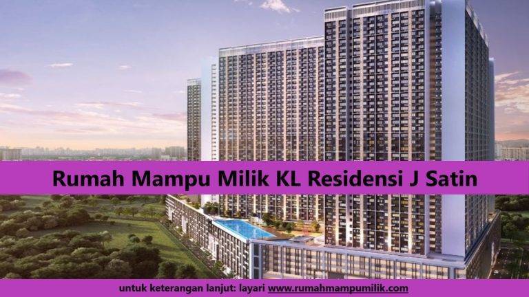Rumah Mampu Milik KL Residensi J Satin Residensi Wilayah