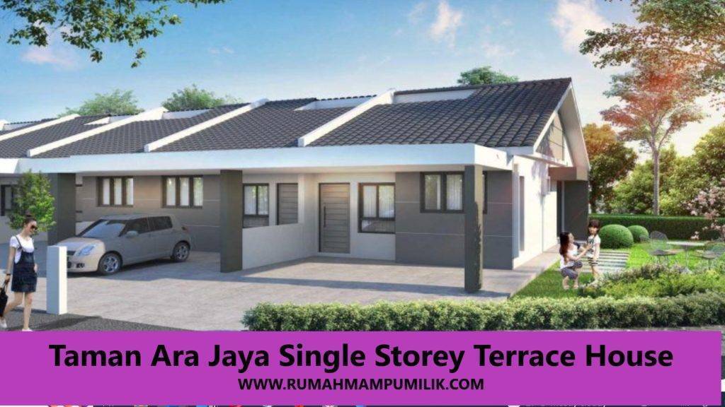 Taman Ara Jaya Single Storey Terrace House