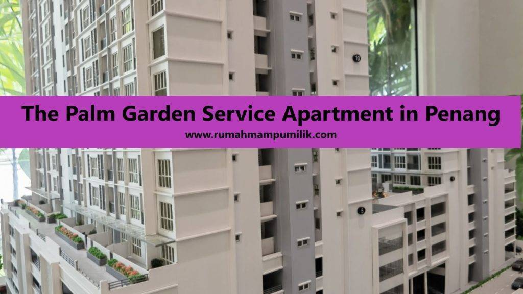 The Palm Garden Service Apartment in Penang