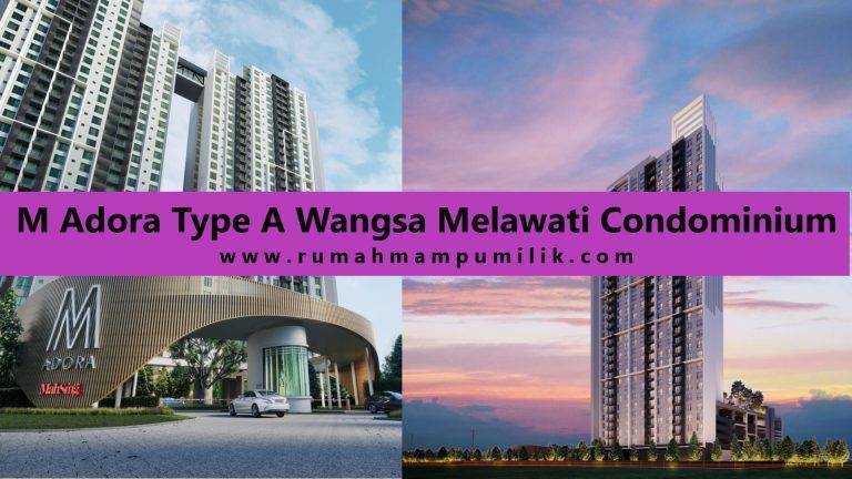 M Adora Type A Wangsa Melawati Condominium