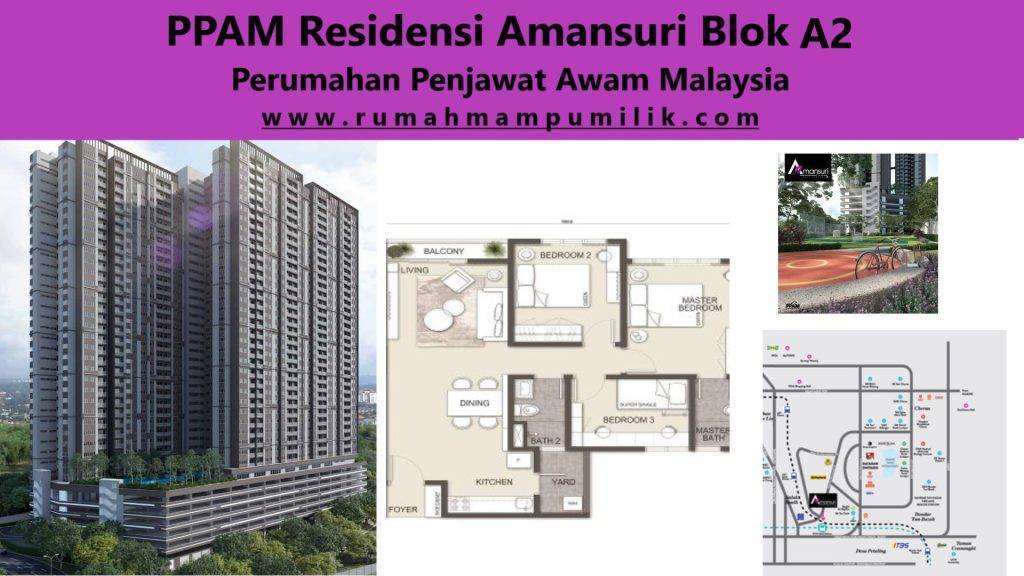 PPAM Residensi Amansuri Condominium Blok A2 Perumahan Penjawat Awam Malaysia
