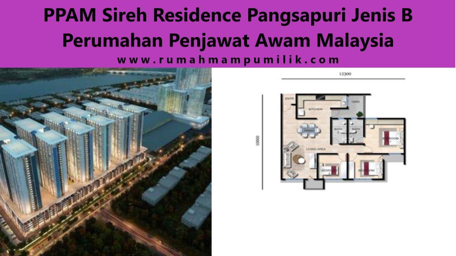 PPAM Sireh Residence Pangsapuri Jenis B Perumahan Penjawat Awam ...