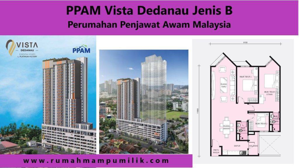 PPAM Vista Dedanau Jenis B Perumahan Penjawat Awam Malaysia
