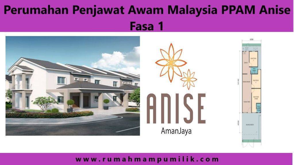 Perumahan Penjawat Awam Malaysia PPAM Anise Fasa 1