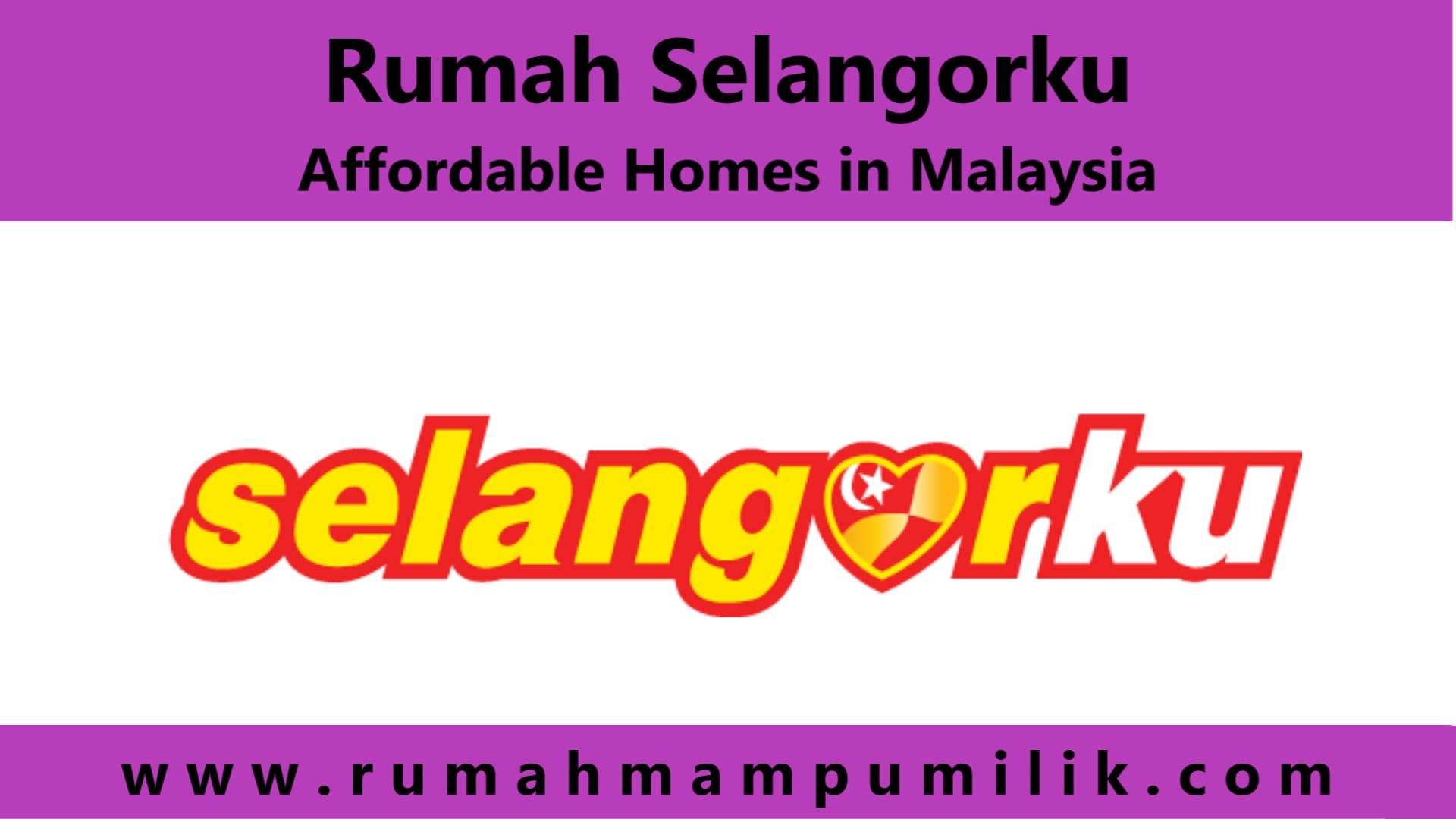 Affordable Rumah Selangorku: Find Your Ideal Home!