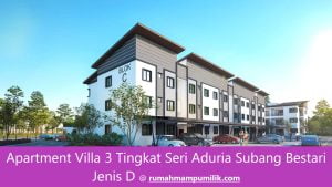 Apartment Villa 3 Tingkat Seri Aduria Subang Bestari Jenis D