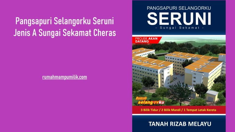 Pangsapuri Selangorku Seruni Jenis A Sungai Sekamat Cheras