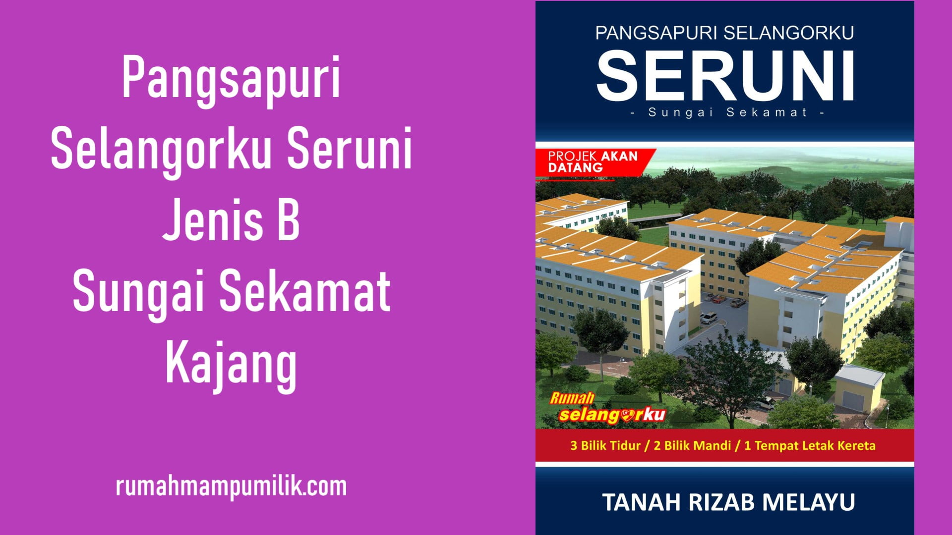 Pangsapuri Selangorku Seruni Jenis B Kajang: Affordable Homes