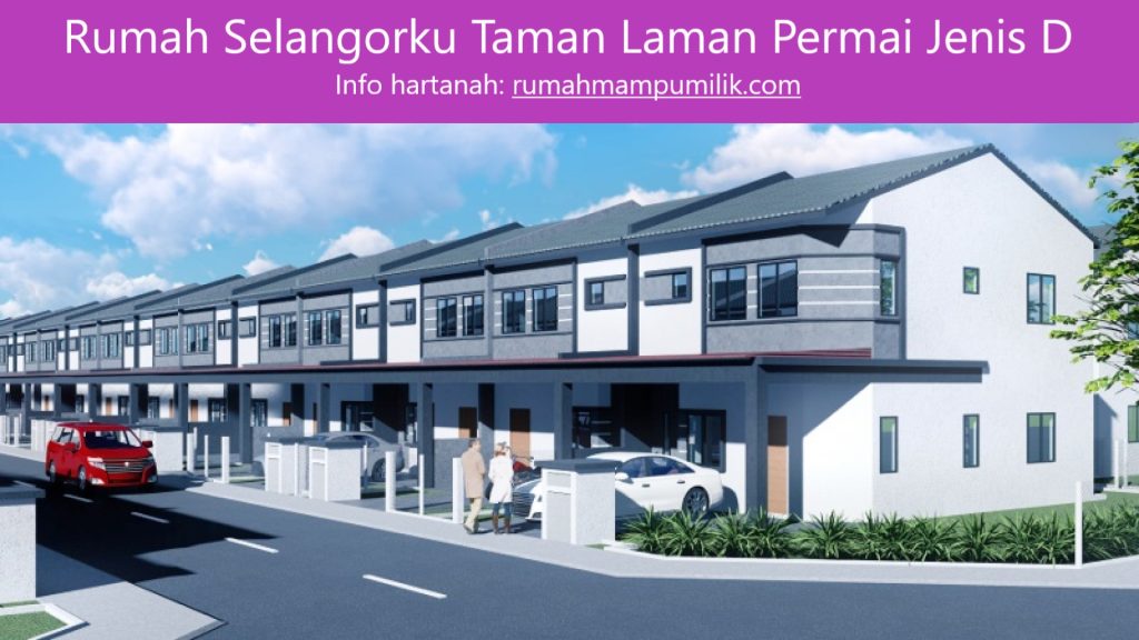 Rumah Selangorku Taman Laman Permai Jenis D