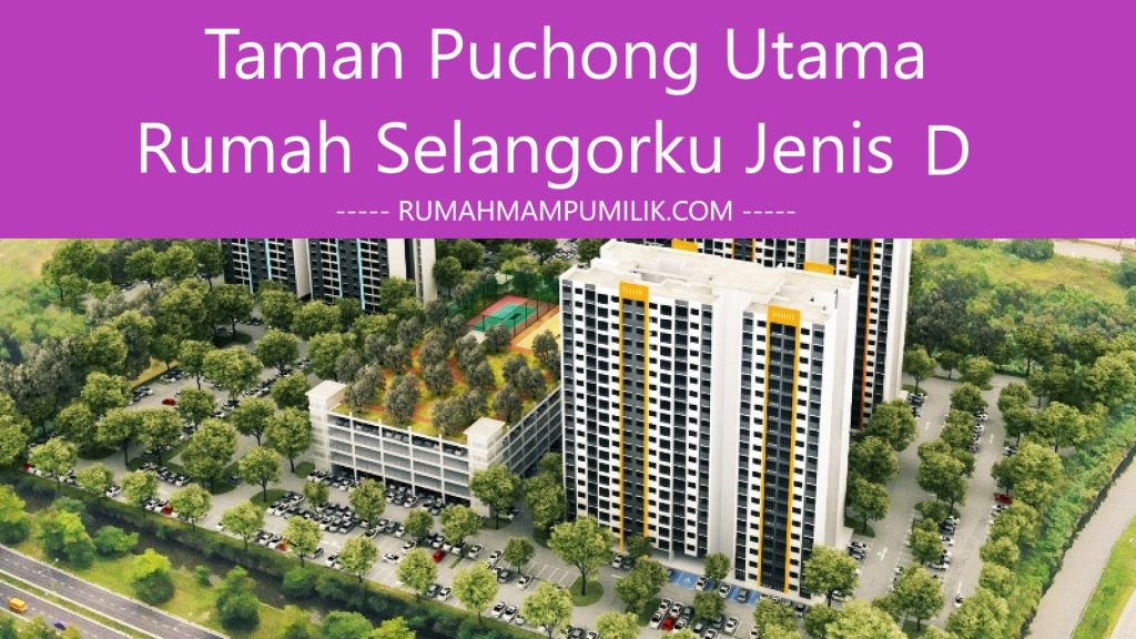Taman Puchong Utama Rumah Selangorku Jenis D