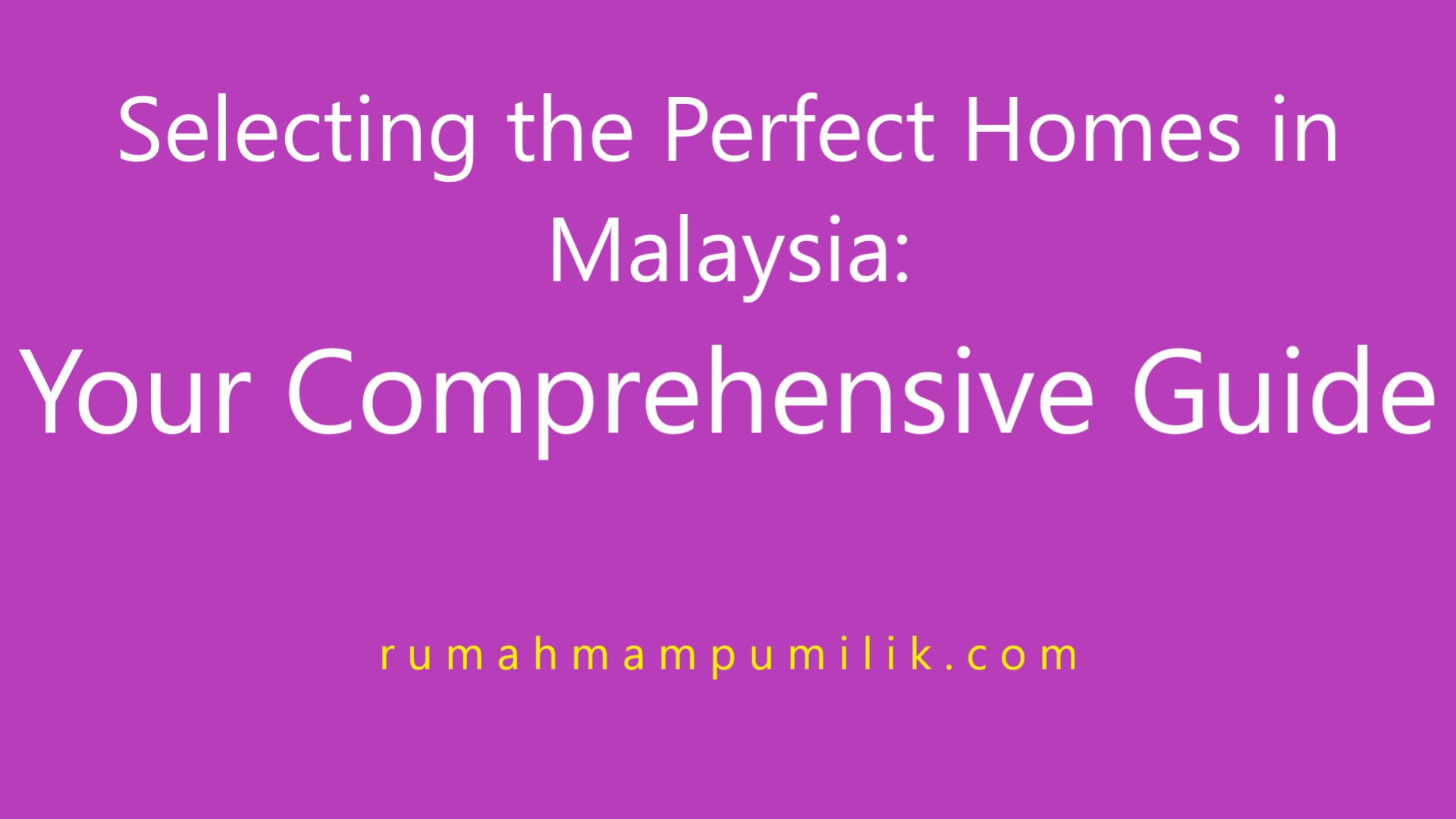 Best Homes in Malaysia: Find Your Dream Home Today!
